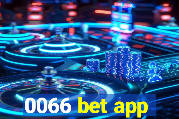 0066 bet app